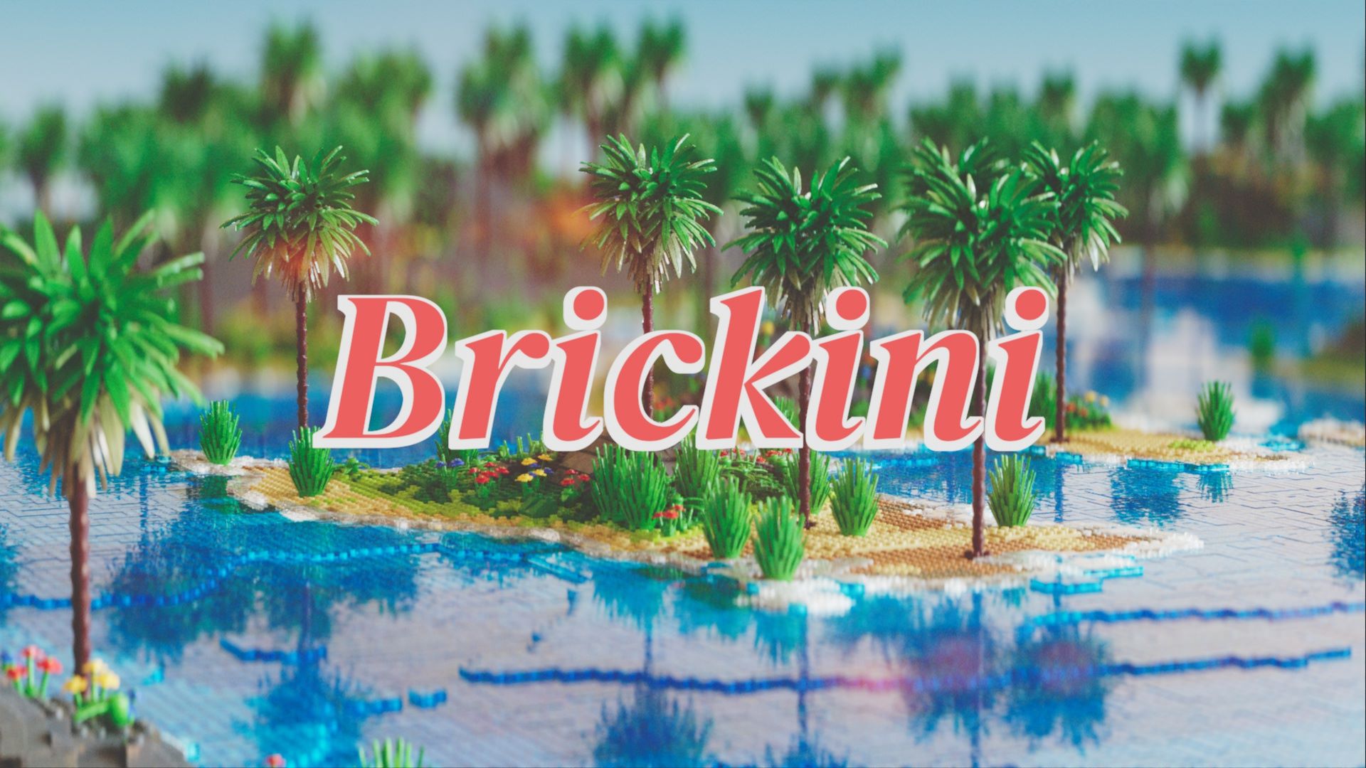 Brickini Public Release